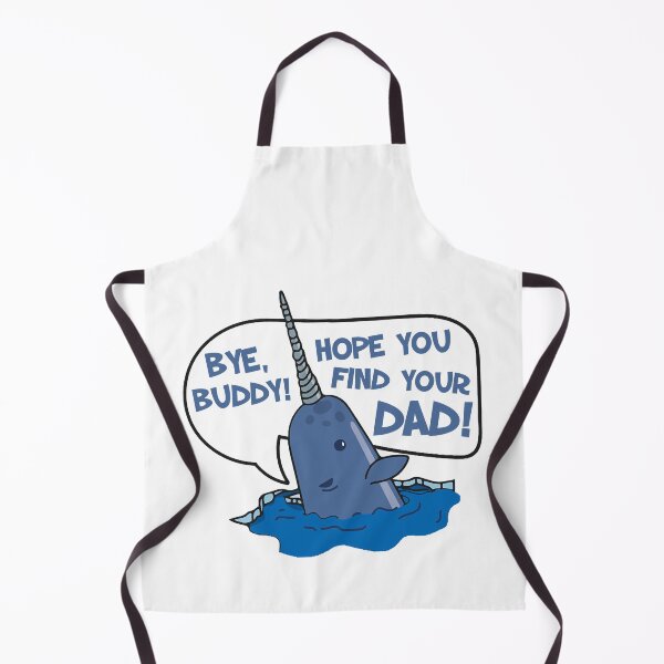Item preview, Elf - Bye Buddy Hope You Find Your Dad Narwhal Quote designed and sold by HansenWard66.