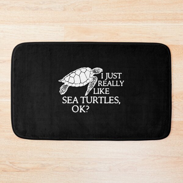Item preview, I Just Really Like Sea Turtles OK designed and sold by richardmatthew.