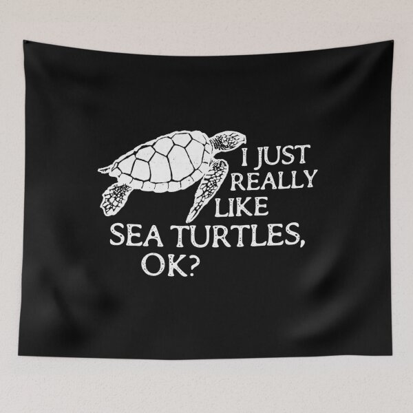 Item preview, I Just Really Like Sea Turtles OK designed and sold by richardmatthew.