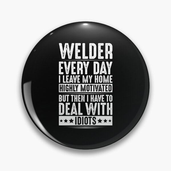 Item preview, Welder Operator Welding Coded Welder designed and sold by Krautshirts.