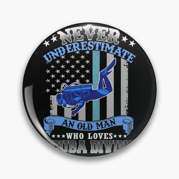 Item preview, NEVER UNDERESTIMATE AN OLD MAN - SCUBA DIVING designed and sold by Anderson456.