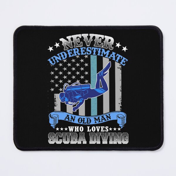 Item preview, NEVER UNDERESTIMATE AN OLD MAN - SCUBA DIVING designed and sold by Anderson456.