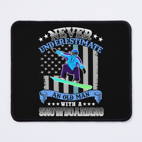 Item preview, NEVER UNDERESTIMATE AN OLD MAN - SNOWBOARDING designed and sold by Anderson456.