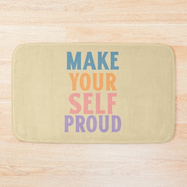 Item preview, MAKE YOURSELF PROUD  designed and sold by DiscoVibes.