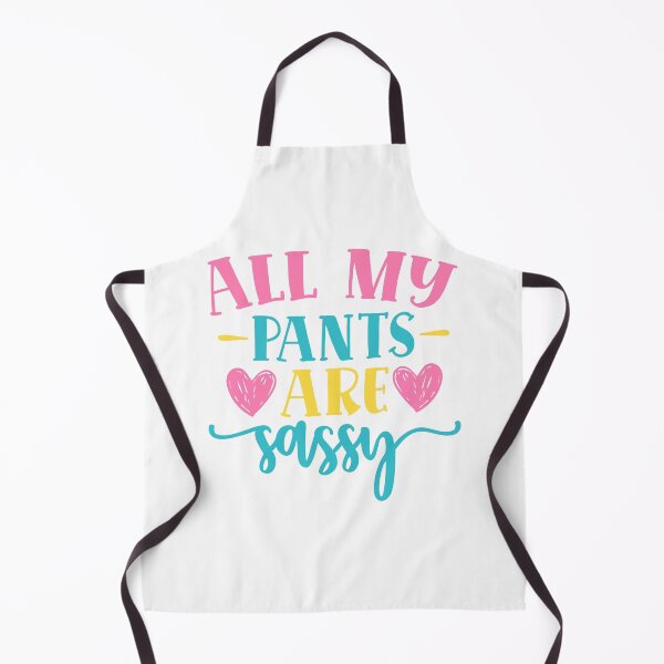 Item preview, All my pants are sassy designed and sold by Best-Designers.