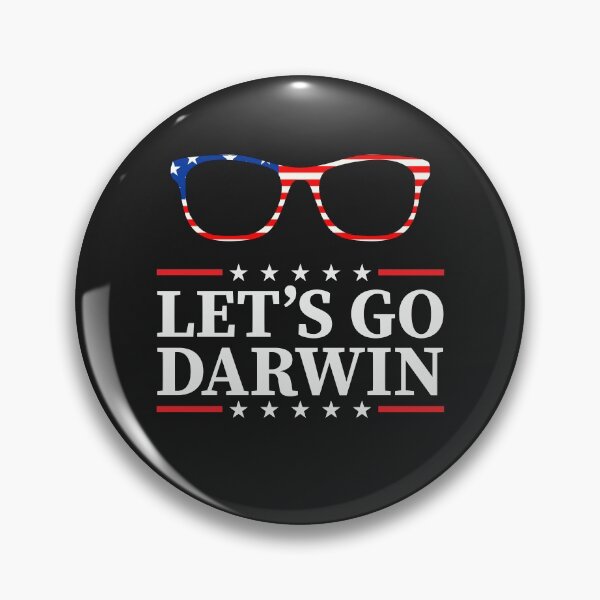 Item preview, Lets Go Darwin Funny Sarcastic designed and sold by BhavyaBathla.