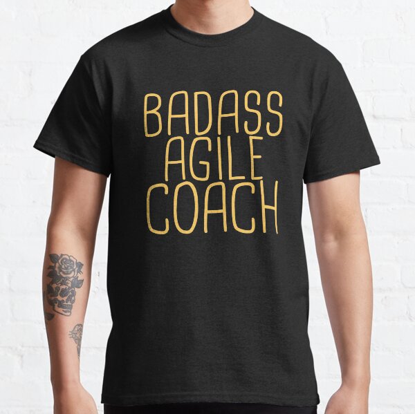 Artikel-Vorschau von "Agile Coach Badass | Agile", designt und verkauft von MPS-Designs.
