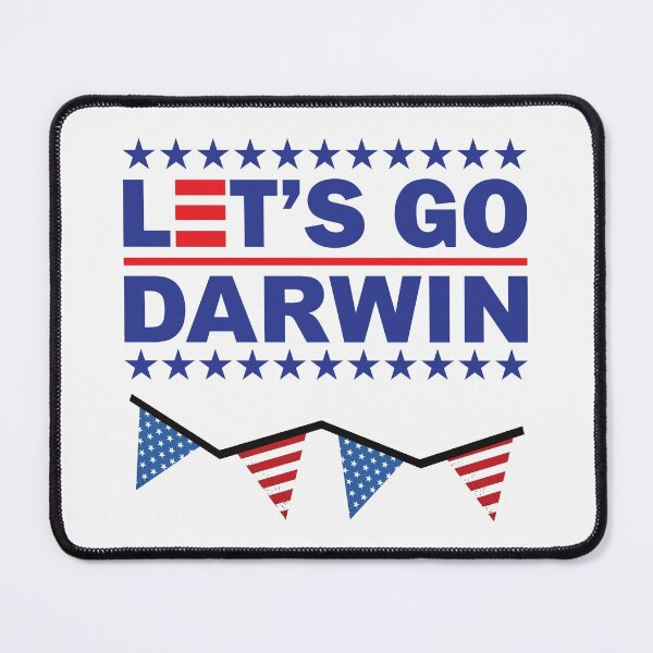 Item preview, Lets Go Darwin Funny Sarcastic designed and sold by BhavyaBathla.