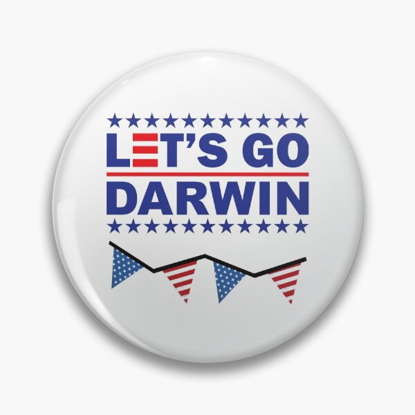 Item preview, Lets Go Darwin Funny Sarcastic designed and sold by BhavyaBathla.