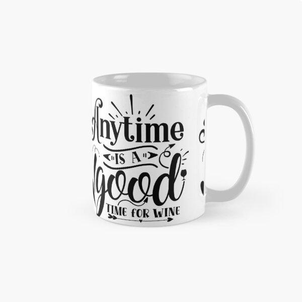 Item preview, Anytime is a good time for wine designed and sold by Best-Designers.