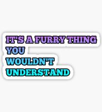 It is a furry thing Sticker