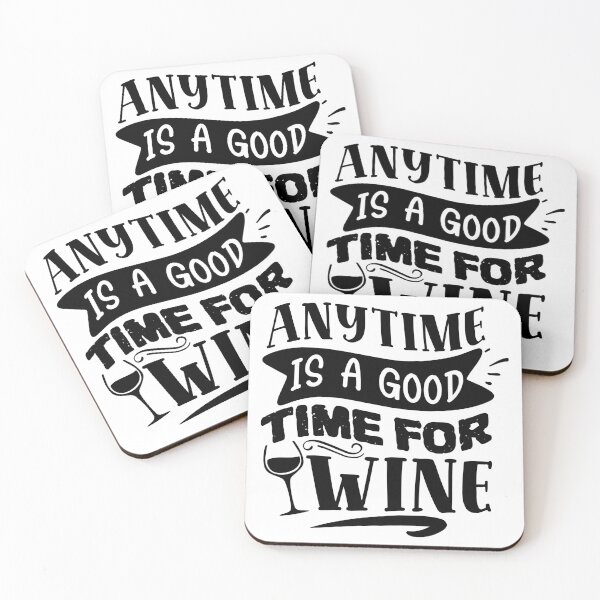 Item preview, Anytime is a good time for wine designed and sold by Best-Designers.