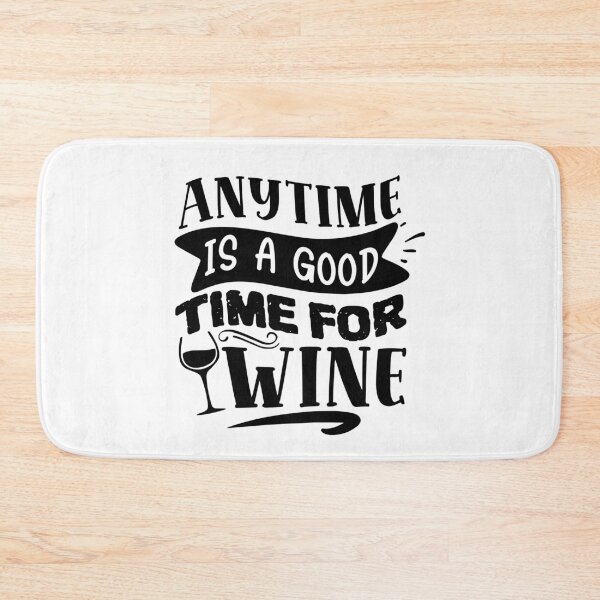 Item preview, Anytime is a good time for wine designed and sold by Best-Designers.