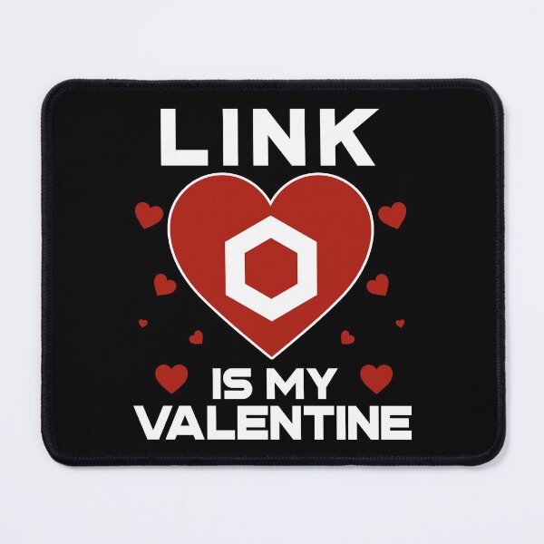Item preview, Chainlink Is My Valentine LINK Coin To The Moon Crypto Token Cryptocurrency Blockchain Wallet HODL designed and sold by AdamRoberts90.