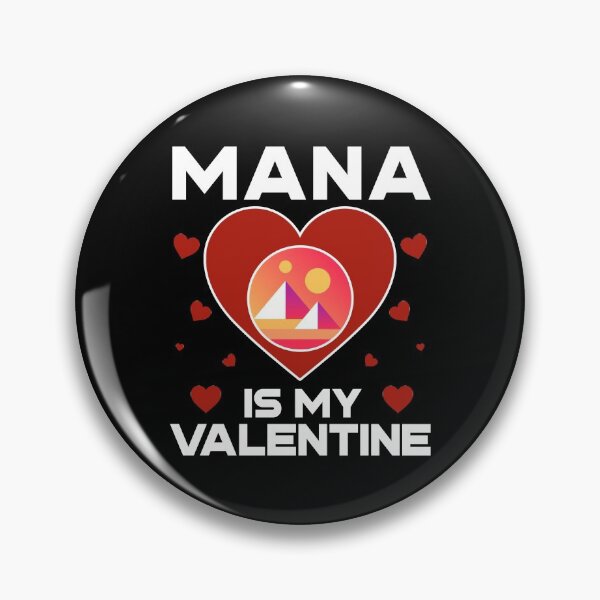 Item preview, Decentraland Is My Valentine MANA Coin To The Moon Crypto Token Cryptocurrency Blockchain Wallet HODL designed and sold by AdamRoberts90.