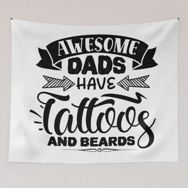 Item preview, Awesome dads have tattoos and beards designed and sold by Best-Designers.