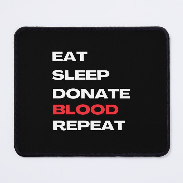 Item preview, Eat Sleep Donate Blood Repeat - National Blood Donor Month designed and sold by AwarenessCloud.