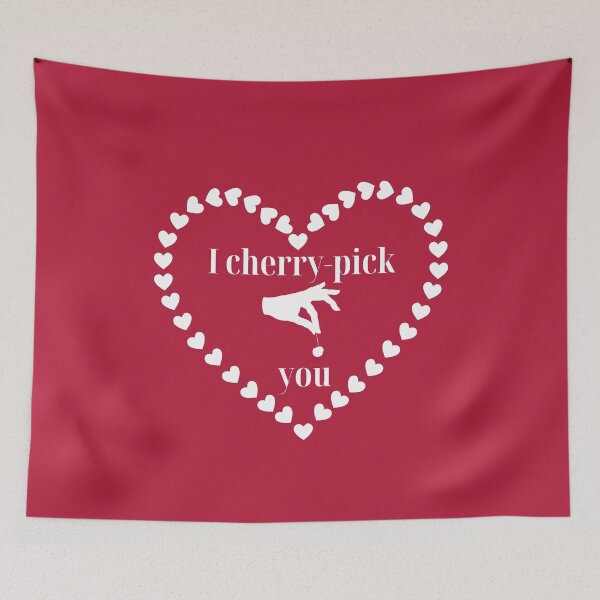 Item preview, I Cherry-Pick You designed and sold by coloronym.