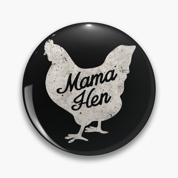 Item preview, Mama Hen Chicken Lover Mom Cute Grunge Design designed and sold by alenaz.