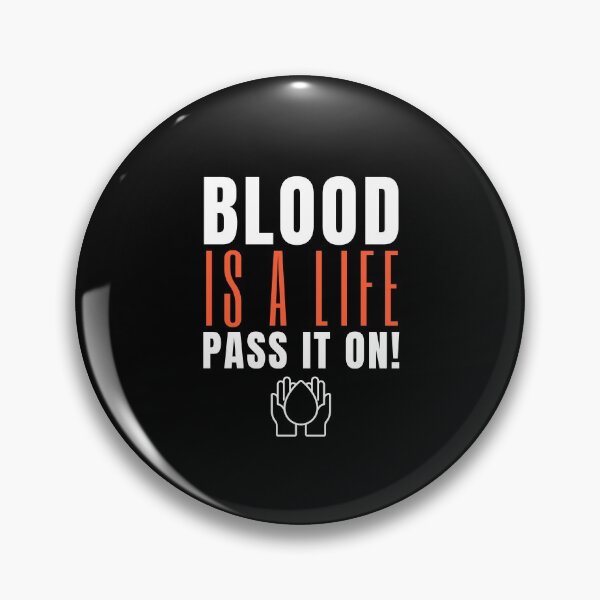 Item preview, Blood Is A Life Pass It On  - National Blood Donor Month designed and sold by AwarenessCloud.