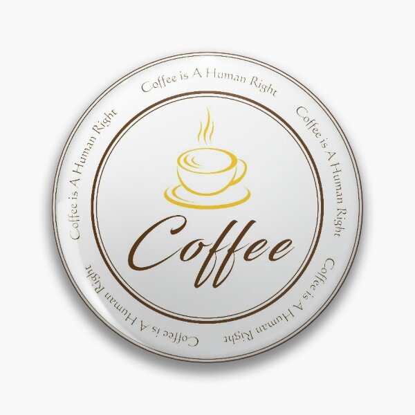 Item preview, Coffee is a human right sign or symbol designed and sold by ZieProject.