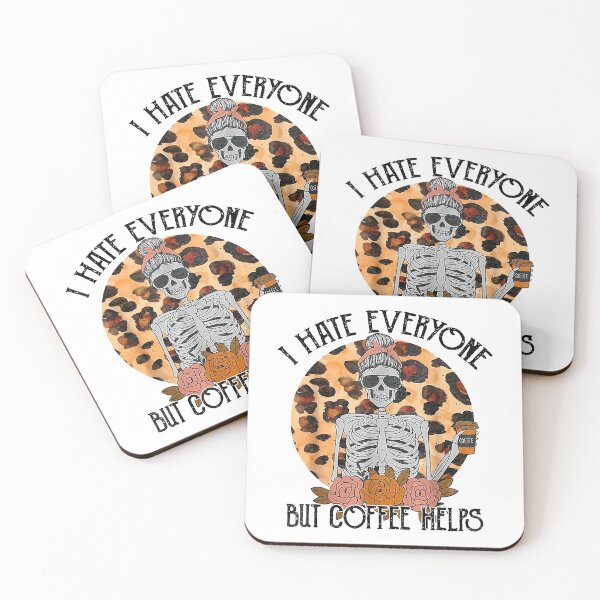 Item preview, I Hate Everyone But Coffee Helps designed and sold by anthonymark14.