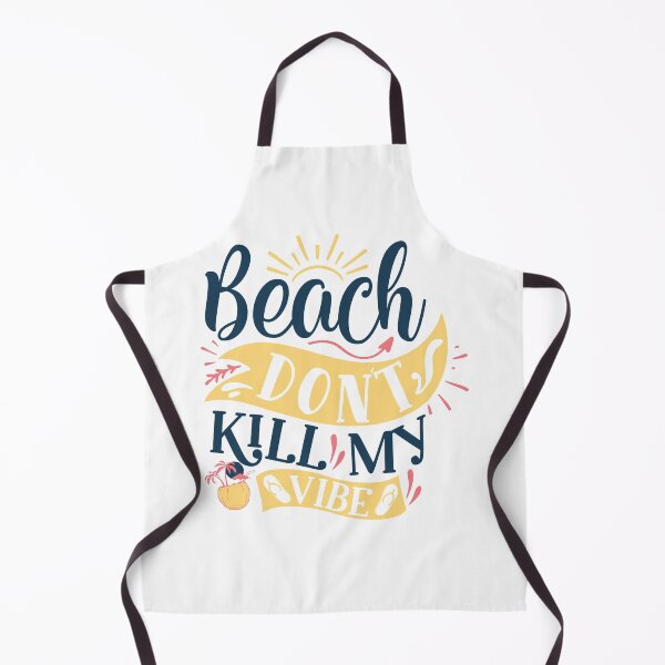 Item preview, Beach dont kill my vibe designed and sold by Best-Designers.