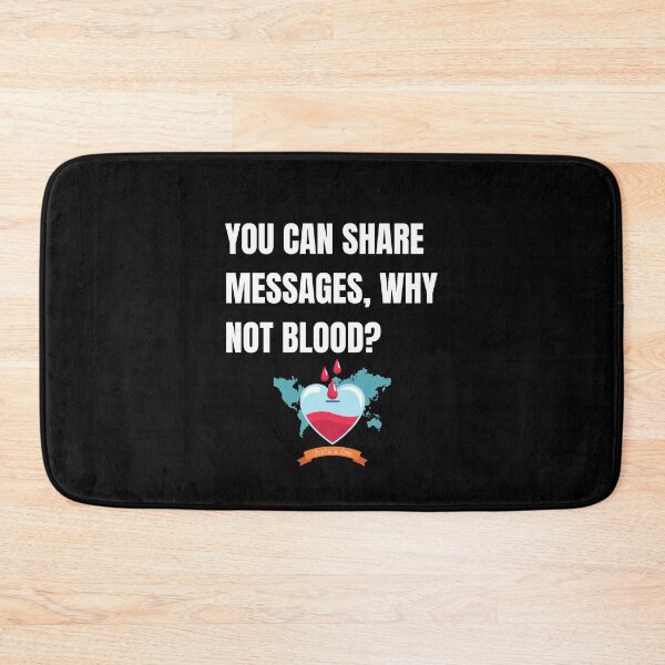 Item preview, You can share messages why not blood - National Blood Donor Month - Blood Donation Awareness  designed and sold by AwarenessCloud.