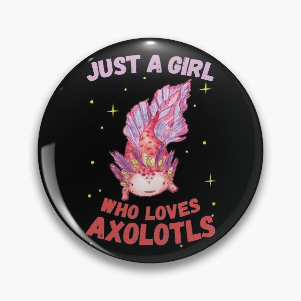 Item preview, Just A Girl Who Loves Axolotls designed and sold by foramelie.