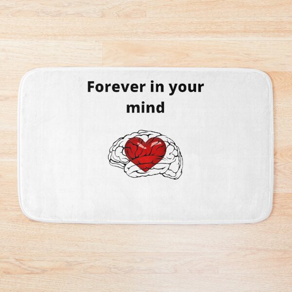 Item preview, Forever in your mind designed and sold by Designspot2020.