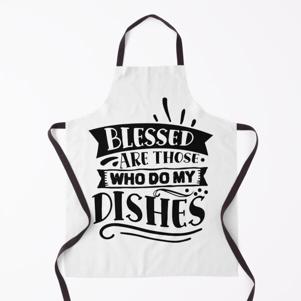 Item preview, blessed are those who do my dishes designed and sold by Best-Designers.