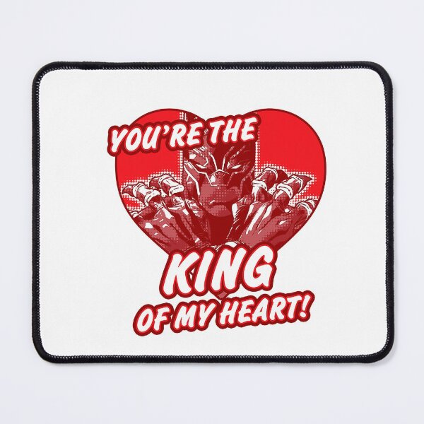Item preview, You're the king of my heart Happy valentine designed and sold by MATTHEWMILLER1.