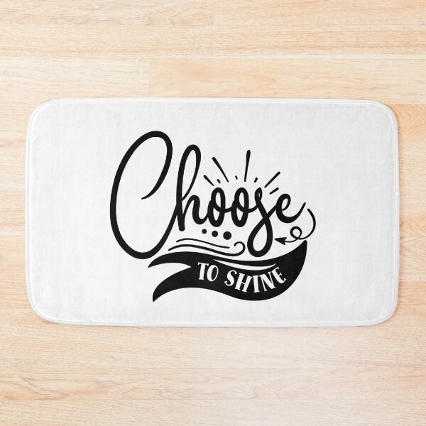 Item preview, Choose to shine designed and sold by Best-Designers.