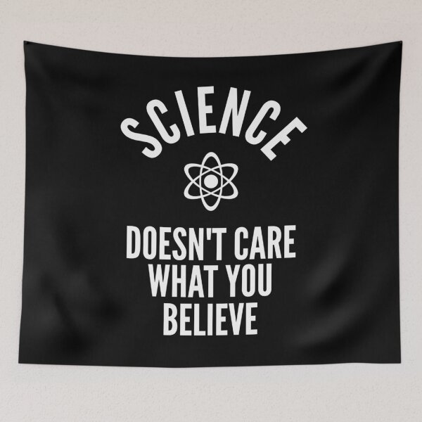 Item preview, Science Doesn't Care What You Believe In  designed and sold by ferdaousseshop.