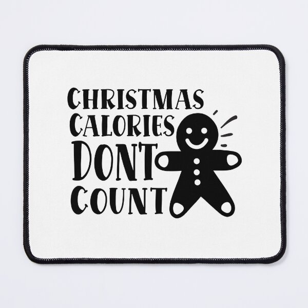 Item preview, Christmas Calories Dont Count designed and sold by Best-Designers.