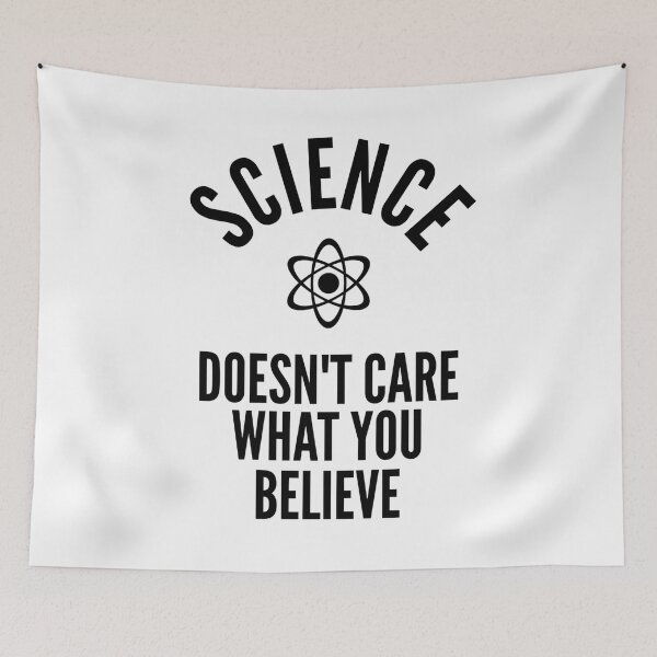 Item preview, Science Doesn't Care What You Believe In  designed and sold by ferdaousseshop.