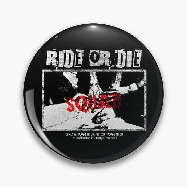 Item preview, ride or die squad (black vers) designed and sold by since-dayone.
