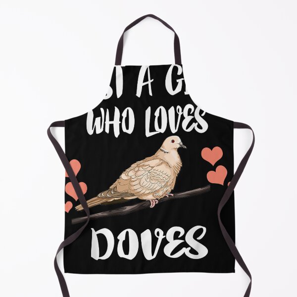 Item preview, Just A Girl Who Loves Doves Birds Birding designed and sold by OthelloVall.