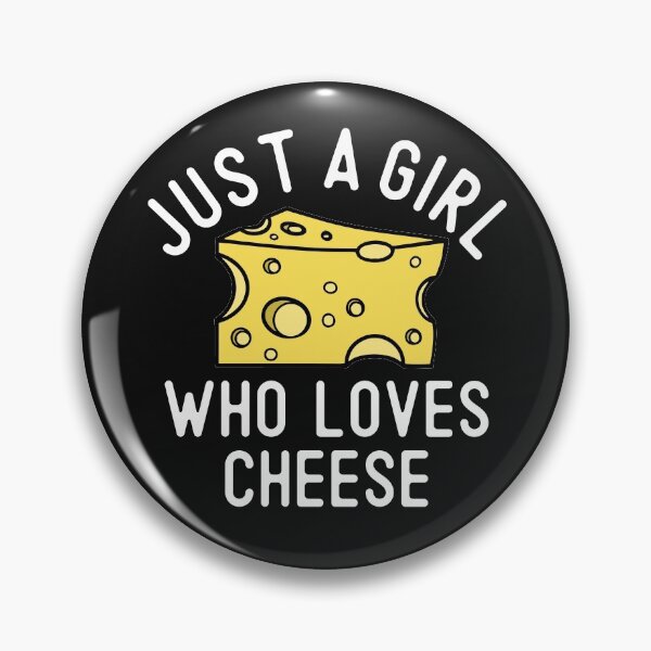 Item preview, Just A Girl Who Loves Cheese Funny Food Humor for Cheese Lovers designed and sold by alenaz.