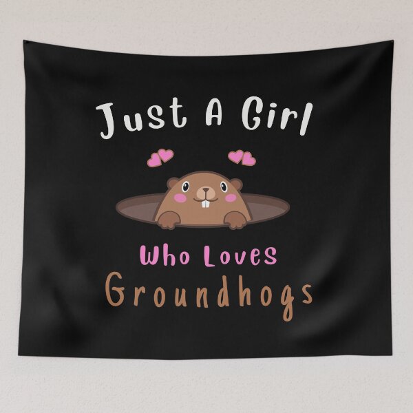 Item preview, Just A Girl Who Loves Groundhogs , Groundhog Day designed and sold by Alan-NY.