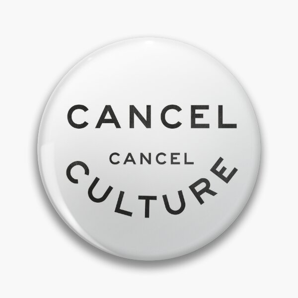 Item preview, Cancel Cancel Culture designed and sold by chillstudio.