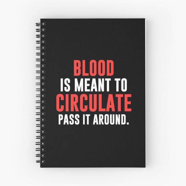 Item preview, Blood Is Meant To Circulate Pass It Around - National Blood Donor Month - Blood Donation Awareness  designed and sold by AwarenessCloud.