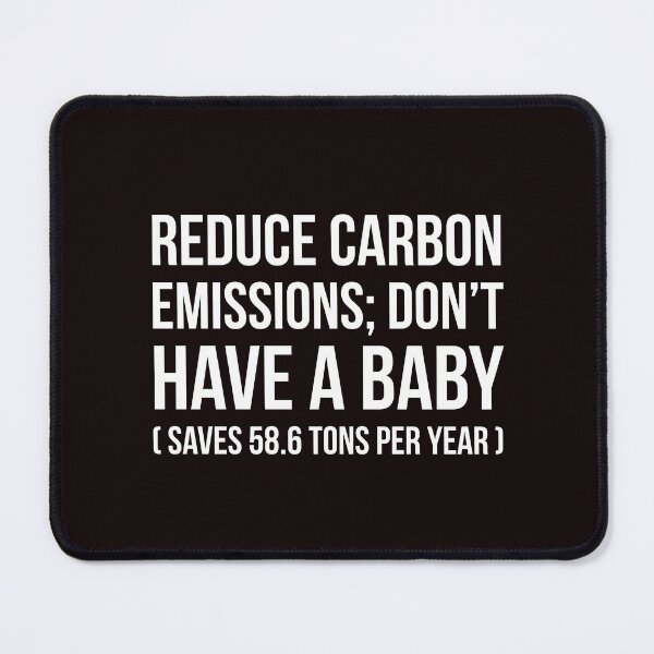 Item preview, Reduce Carbon Emissions designed and sold by Slogans4u.