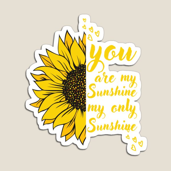 Item preview, You are my sunshine  designed and sold by Jackaliofficial.