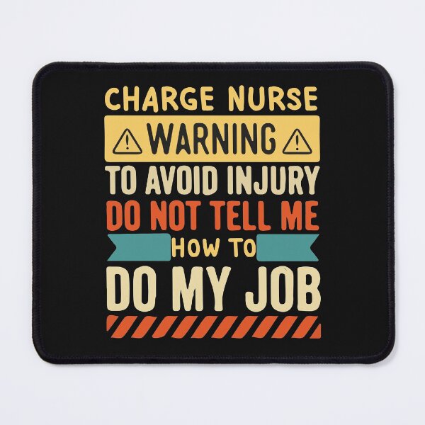 Item preview, Charge Nurse Warning Job 2022 designed and sold by َART LOVERS ★★★★★.