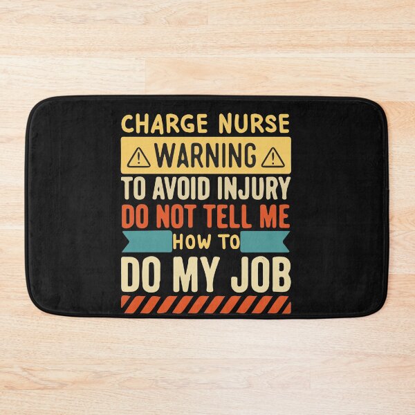 Item preview, Charge Nurse Warning Job 2022 designed and sold by َART LOVERS ★★★★★.