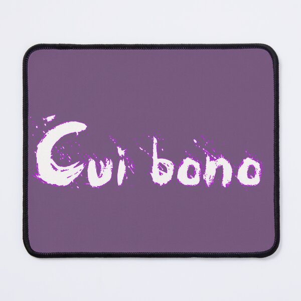 Item preview, Cui bono? designed and sold by Thilina Kasthuriarachchi.