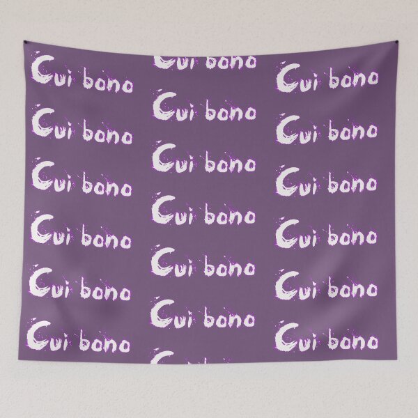 Item preview, Cui bono? designed and sold by Thilina Kasthuriarachchi.