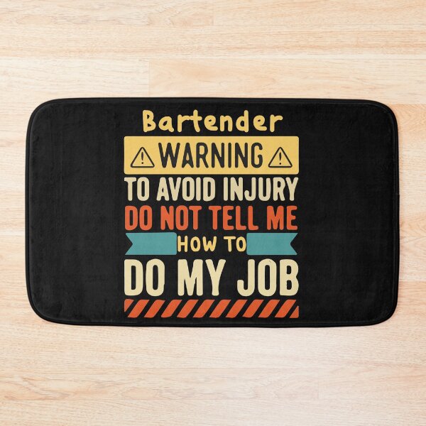 Item preview, Bartender Job 2022 designed and sold by َART LOVERS ★★★★★.