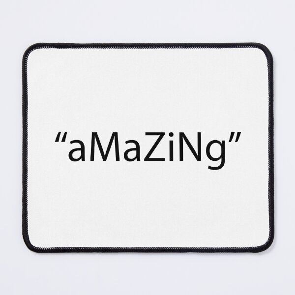 Item preview, "aMaZiNg" designed and sold by SufyanH.